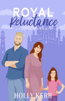Royal Reluctance