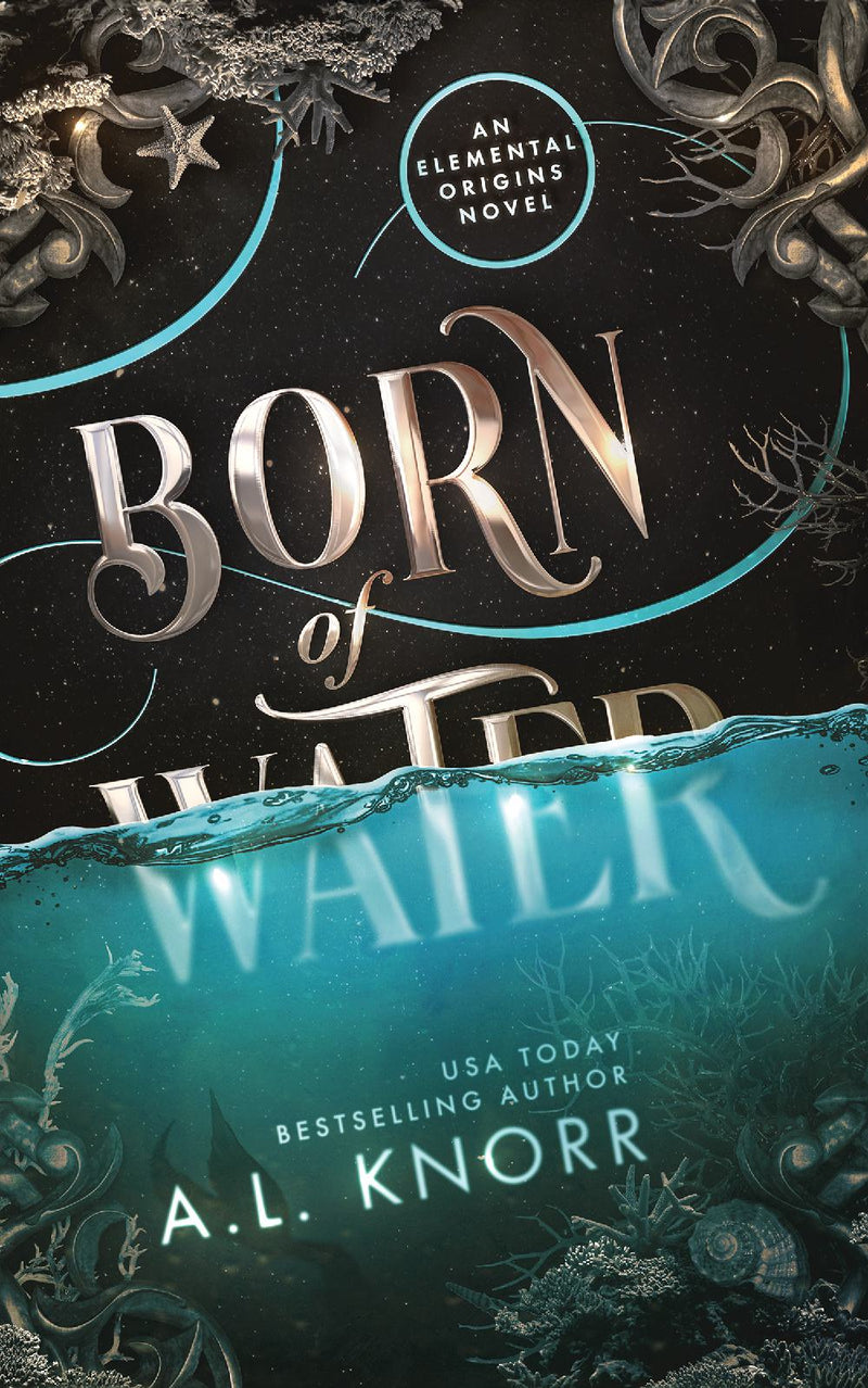 Born of Water, An Elemental Origins Novel, Book 1