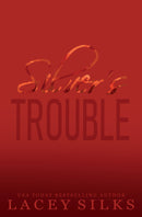 Silver's Trouble