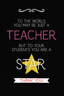 To The World: Teacher Notebook Journal, Great for Year End Gift/Teacher Appreciation/Thank You/Retirement