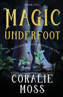 Magic Underfoot