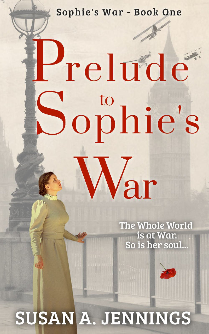 Prelude to Sophie's War -  Sophie's War Novel - Book 1