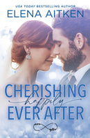 Cherishing Happily Ever After