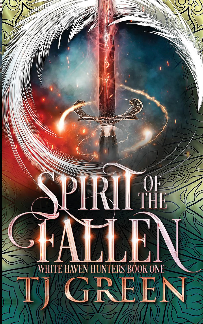 Spirit of the Fallen: White Haven Hunters Book 1