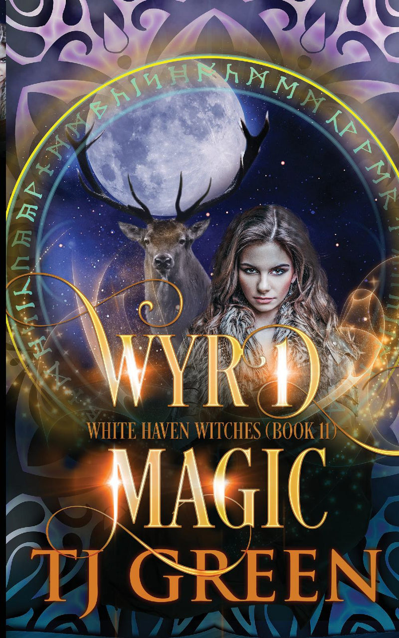 Wyrd Magic: White Haven Witches Book 11