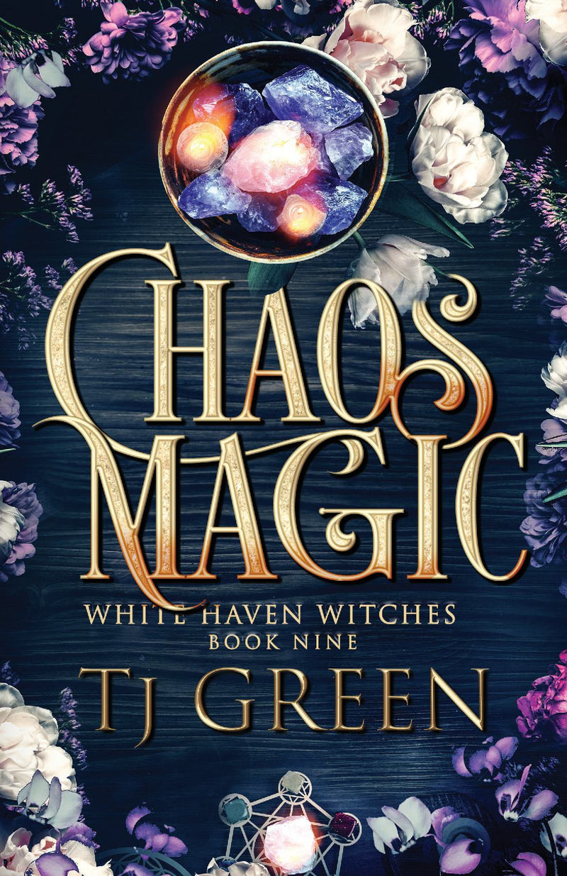 Chaos Magic: White Haven Witches Book 9
