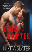 Kiss of the Cartel