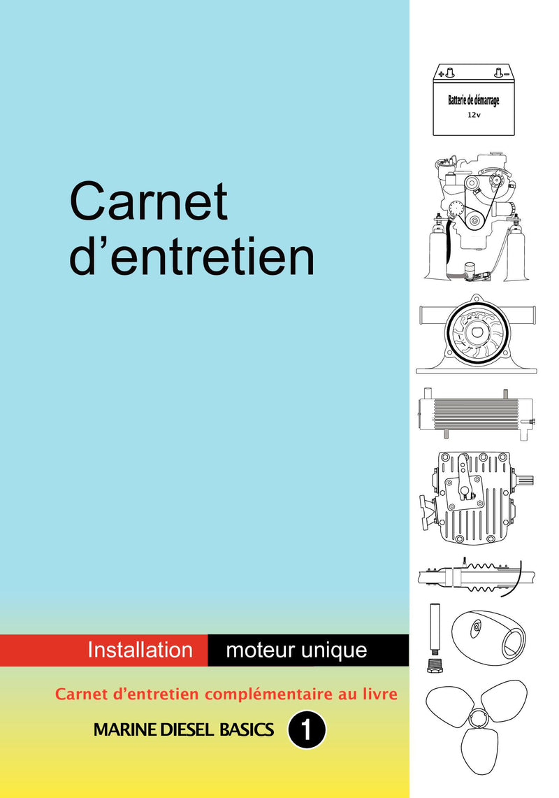 Carnet d’entretien – Installation moteur unique