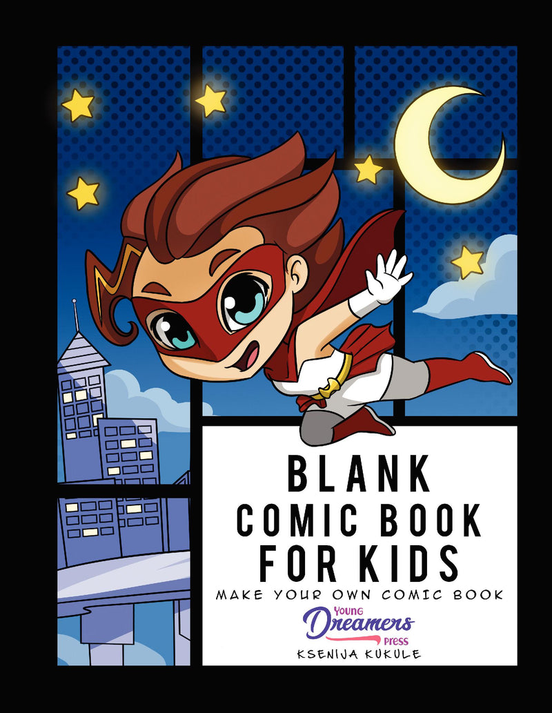 Blank Comic Book for Kids