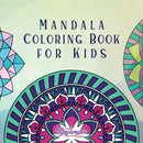 Mandala Coloring Book for Kids
