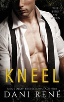 Kneel (Sins of Seven Series, Book 1)