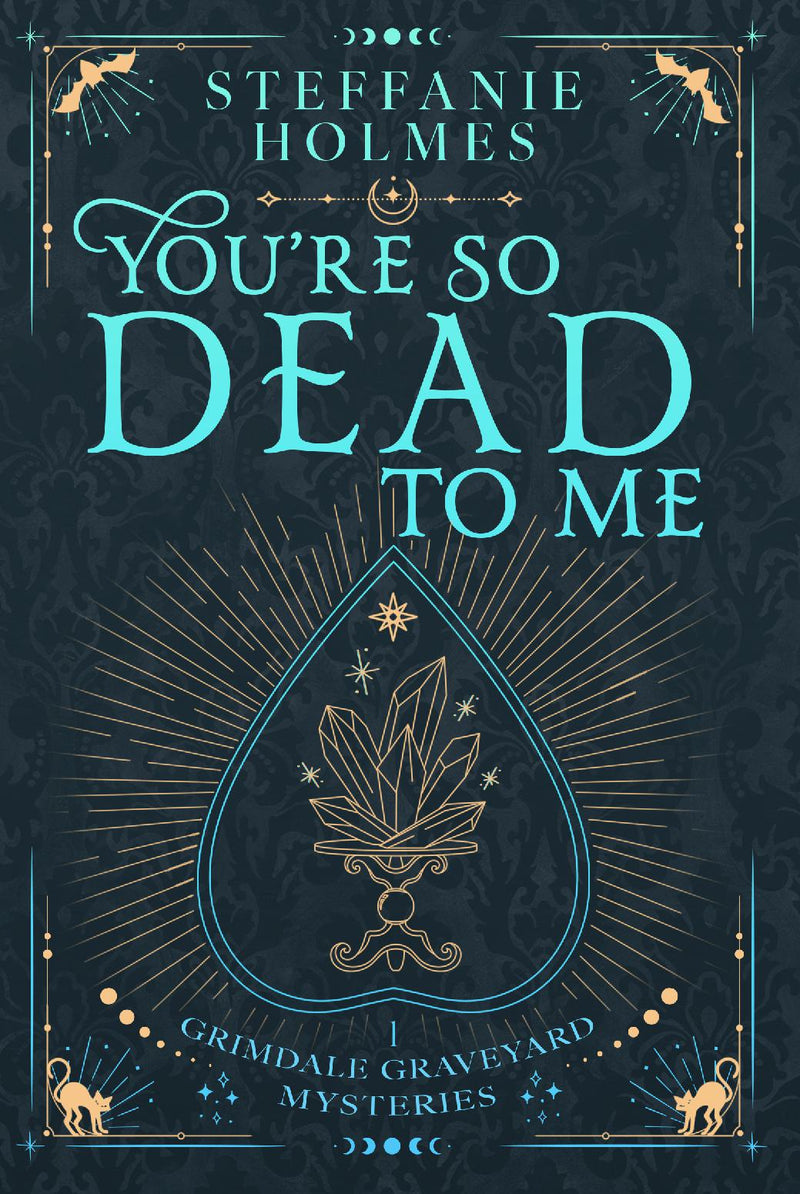 You're So Dead To Me