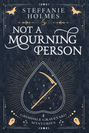 Not A Mourning Person