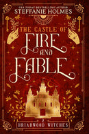 The Castle of Fire and Fable