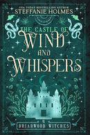 The Castle of Wind and Whispers