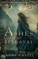 Ashes of Betrayal
