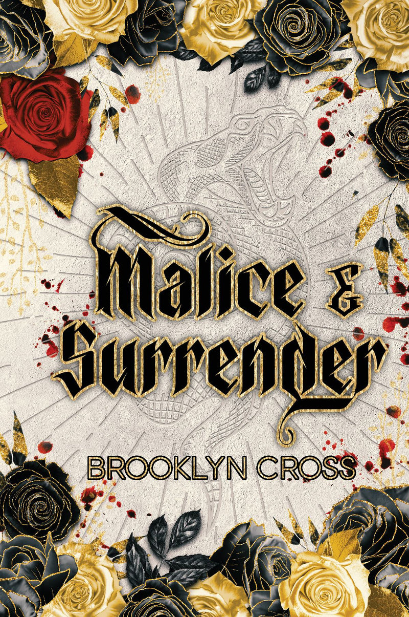 Malice & Surrender