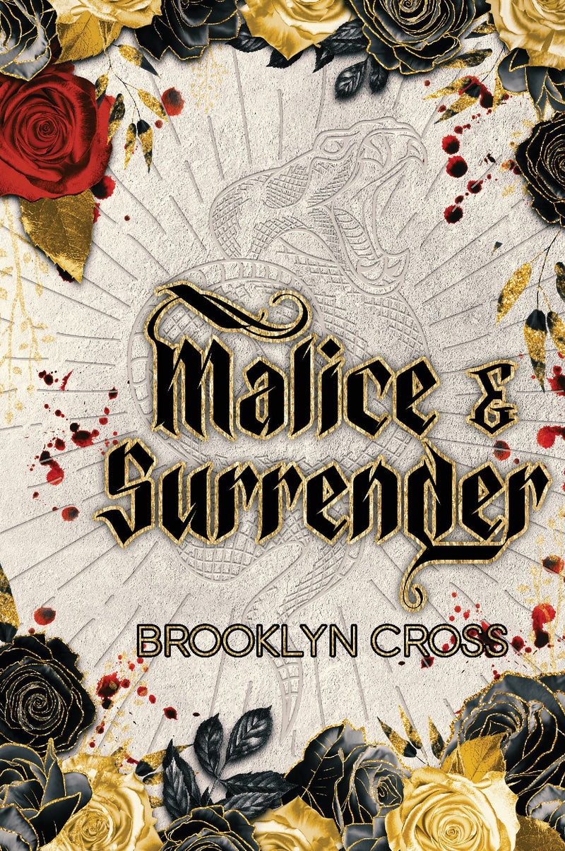Malice & Surrender