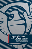 Copyright Law of the United States and Related Laws Contained in Title 17 of the United States Code (2022 Edition) Circular 92