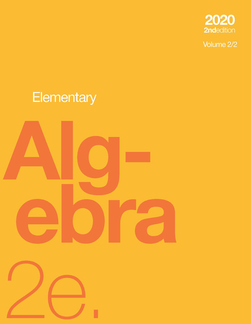 Elementary Algebra 2e, Volume 2/2 (paperback, b&w)