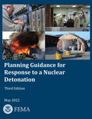 Planning Guidance for Response to a Nuclear Detonation, Third Edition May 2022 (Color)