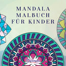 Mandala Malbuch für Kinder
