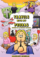 Travels With My Poobag: Memoirs of an Unlikely Explorer