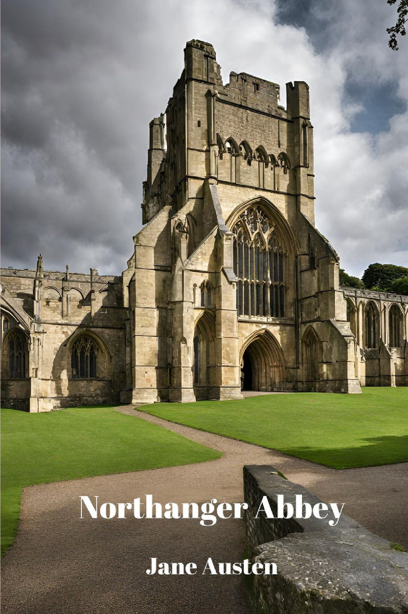 Northanger Abbey (Annotated)