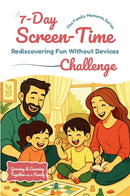 7-Day Screen-Time Challenge - Rediscovering Fun Without Devices