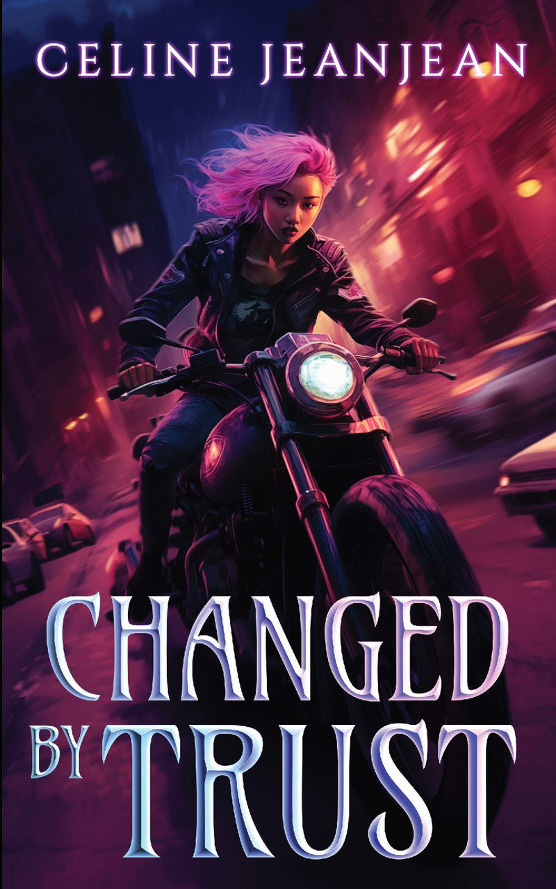 Changed by Trust