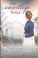 Seine unwillige Braut
