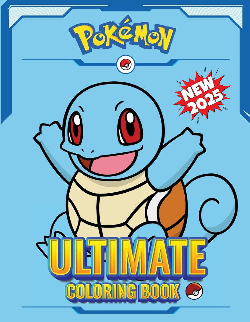 Pokemon Squirtle books for boys 6-8 - The Ultimate Coloring book