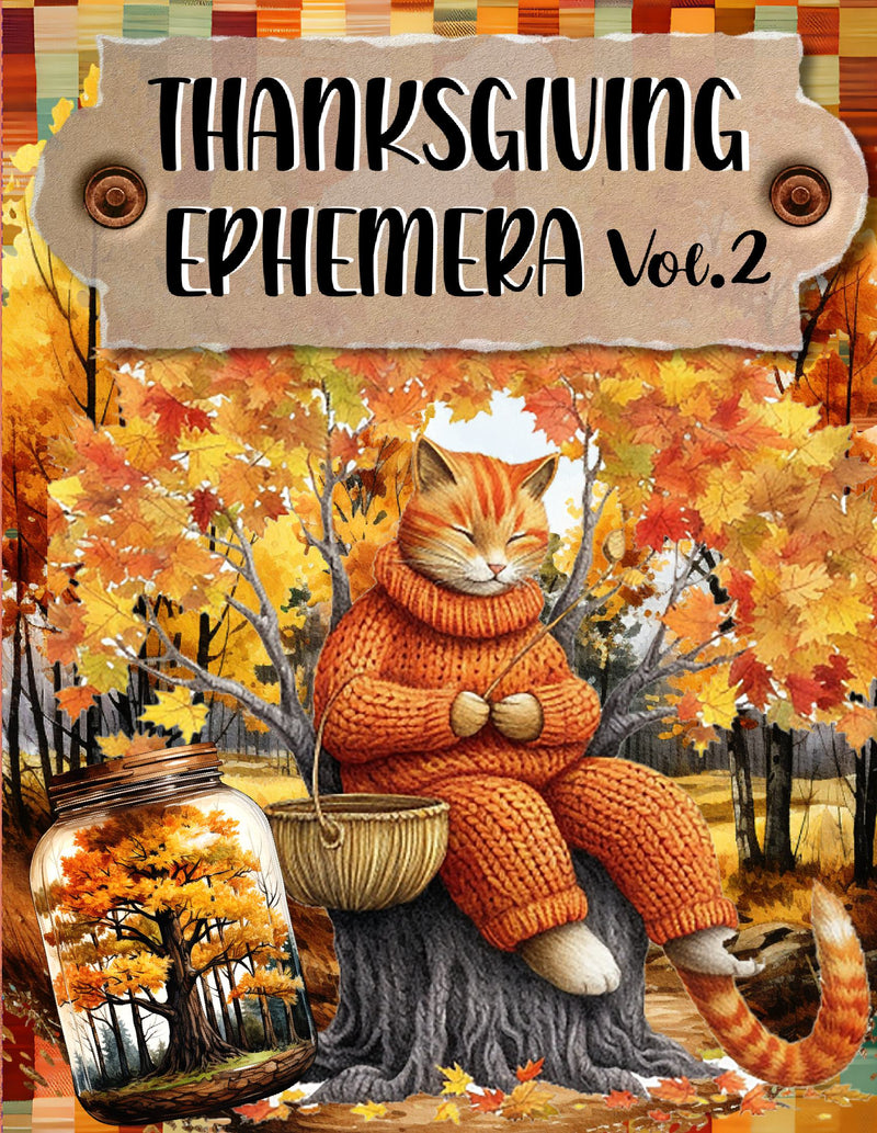Thanksgiving Ephemera Book Vol.2