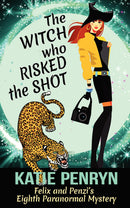 The Witch who Risked the Shot