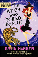 The Witch who Foiled the Plot