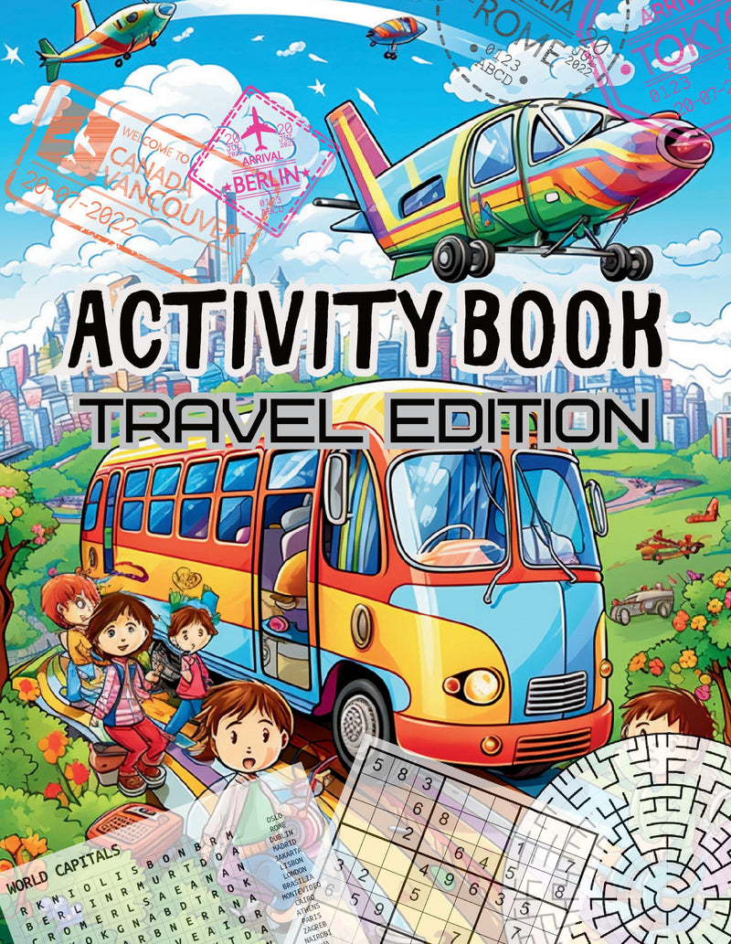 ACTIVITY BOOK: TRAVEL EDITION