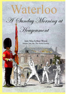 A Sunday Morning at Hougoumont