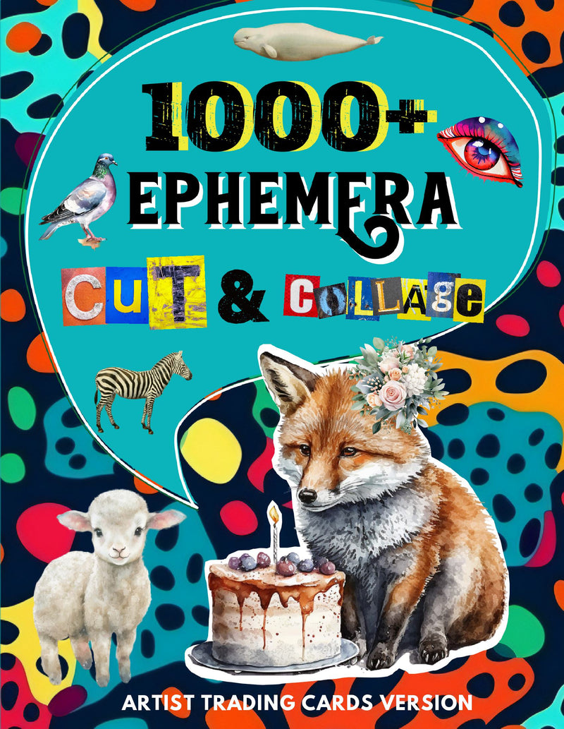 1000+ Ephemera Cut and Collage Art Book