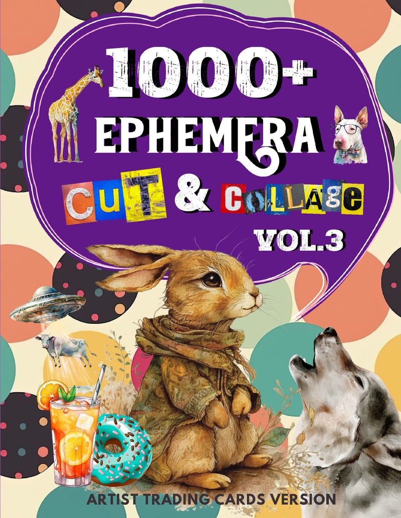1000+ Ephemera Cut and Collage Art Book Vol.3