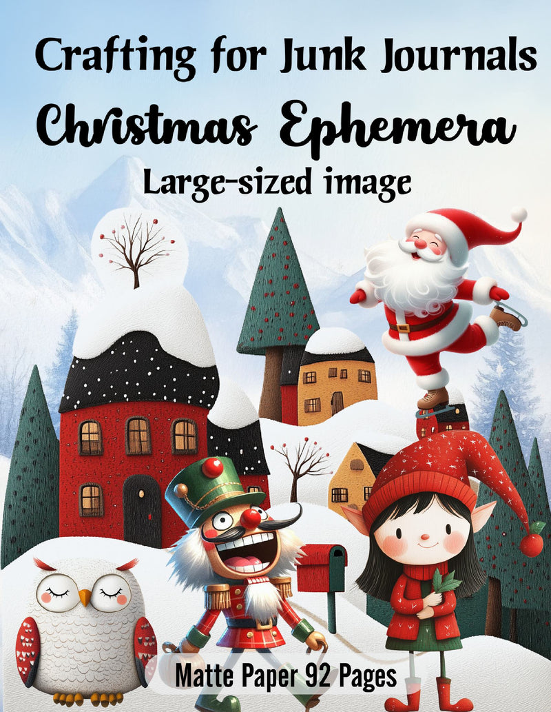 Crafting for Junk Journals Christmas Ephemera Book