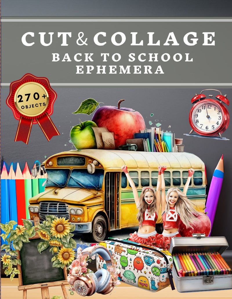 Cut and Collage Back to School Ephemera Book