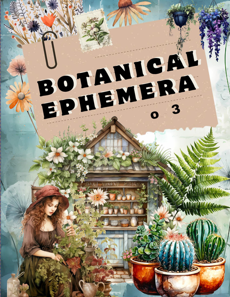 Botanical Ephemera Book Vol.3
