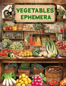 Vegetables Ephemera Book