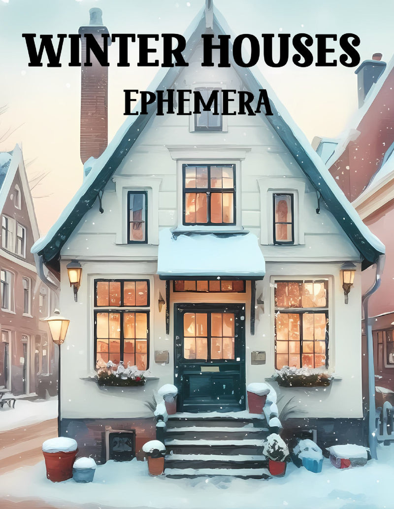 Winter Houses Ephemera Book