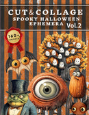 Cut and Collage Spooky Halloween Ephemera Book Vol.2