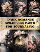Dark Romance Scrapbook Paper - Decorative Sheets Double Sided Craft Paper For Scrapbooking, Artist Trading Cards, Mixed Media, Junk Journals, Collage Art, Card Making, Origami and More