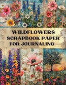 Wildflowers Scrapbook Paper - Decorative Sheets Double Sided Craft Paper For Scrapbooking, Artist Trading Cards, Mixed Media, Junk Journals, Collage Art, Card Making, Origami and More