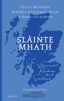 Slàinte Mhath (Deutsche Ausgabe)