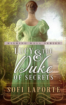 Lucy and the Duke of Secrets (Special Edition)