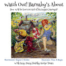 Watch Out! Barnaby’s About